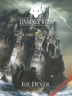 cover image of Einsamer Wolf 07--Schloss des Todes